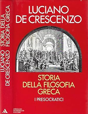 Seller image for Storia della Filosofia Greca I Presocratici for sale by Biblioteca di Babele