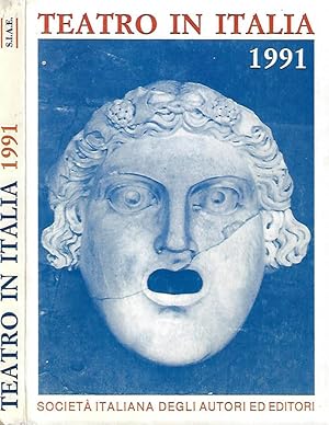 Seller image for Teatro in italia 1991 Cifre, dati, novit, statistiche della stagione di prosa 1990 -91 for sale by Biblioteca di Babele