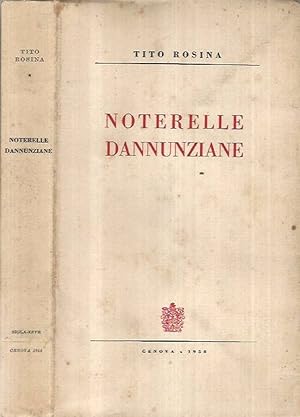 Bild des Verkufers fr Noterelle Dannunziane Appunti e spunti di erudizione Dannunziana zum Verkauf von Biblioteca di Babele