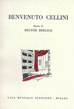 Immagine del venditore per Benvenuto Cellini opera in tre atti e quattro quadri venduto da Biblioteca di Babele