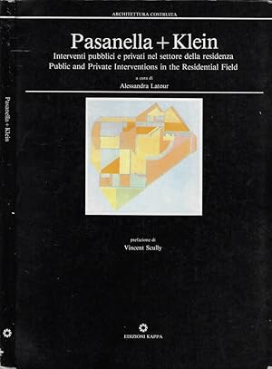 Immagine del venditore per Pasanella + Klein Interventi pubblici e provati nel settore della residenza - Pubilc and privat interventions in the residential field venduto da Biblioteca di Babele