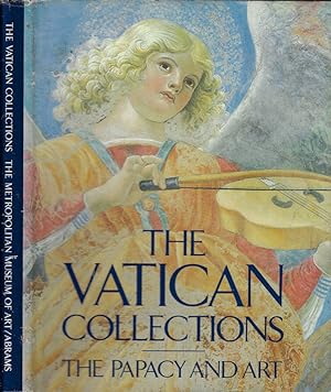 Bild des Verkufers fr The Vatican Collections The Papacy and Art zum Verkauf von Biblioteca di Babele