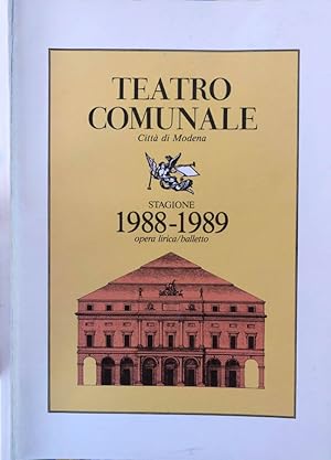 Bild des Verkufers fr Teatro comunale citt di Modena Stagione 1988-1989 opera lirica/balletto zum Verkauf von Biblioteca di Babele