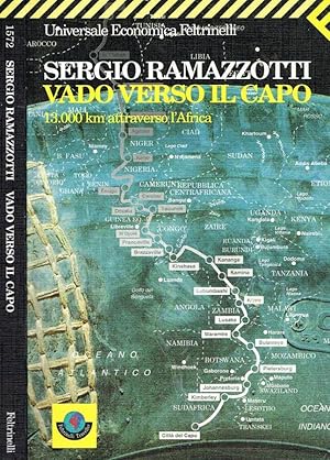 Immagine del venditore per Vado verso il capo 13.000 km attraverso l'Africa venduto da Biblioteca di Babele