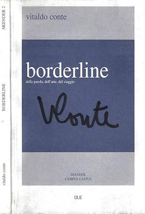 Immagine del venditore per Borderline della parola, dell'arte, del viaggio venduto da Biblioteca di Babele