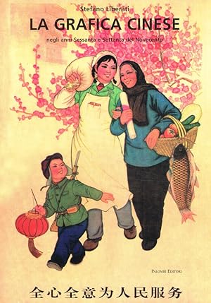 Bild des Verkufers fr La grafica cinese negli anni Sessanta e Settanta del Novecento zum Verkauf von Biblioteca di Babele