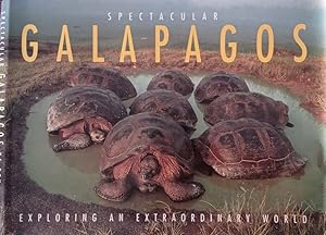 Imagen del vendedor de Spectacular Galapagos Exploring an extraordinary world a la venta por Biblioteca di Babele