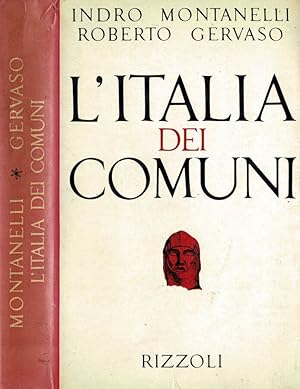 Seller image for L'Italia dei Comuni Il Medio Evo dal 1000 al 1250 for sale by Biblioteca di Babele