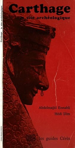 Immagine del venditore per Carthage - Le site archologique venduto da Biblioteca di Babele