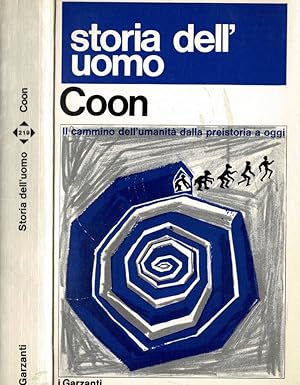 Storia dell'uomo Il cammino dell'umanità dalla preistoria a oggi
