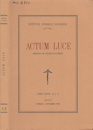 Seller image for Actum luce Rivista di studi lucchesi for sale by Biblioteca di Babele