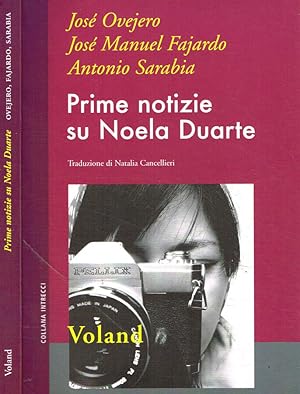 Image du vendeur pour Prime notizie su Noela Duarte mis en vente par Biblioteca di Babele