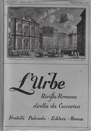 Imagen del vendedor de L'urbe anno 1969 N. 3 Rivista romana diretta da Ceccarius a la venta por Biblioteca di Babele