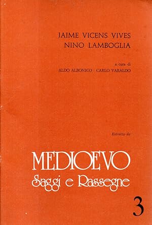 Bild des Verkufers fr Jaime vicens vives Nino Lamboglia zum Verkauf von Biblioteca di Babele