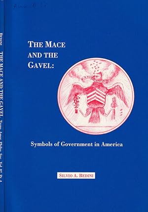 Immagine del venditore per The mace and the Gavel Symbols of Government in America venduto da Biblioteca di Babele