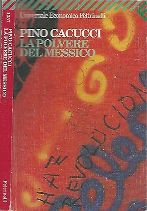 Immagine del venditore per La polvere del Messico venduto da Biblioteca di Babele