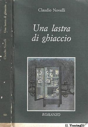 Bild des Verkufers fr Una lastra di ghiaccio zum Verkauf von Biblioteca di Babele