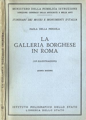 Seller image for La Galleria Borghese in Roma for sale by Biblioteca di Babele