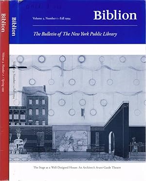 Seller image for Biblion The Bulletin of New York Public Library - Volume 3, Number 1 Fall 1994 "The Stage as a Well-Designed House: An Architect's Avant-Garde Theatre"; Number 2 Spring 1995 "The New York Public Library Celebrating Its Second Century" for sale by Biblioteca di Babele