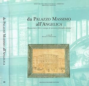 Da Palazzo Massimo all'Angelica Manoscritti e libri a stampa di un'antica famiglia romana