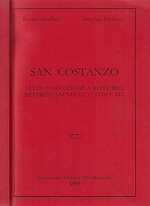 Image du vendeur pour San Costanzo Culto e devozione a Montorio nei frentani nei secc. XVIII e XIX mis en vente par Biblioteca di Babele