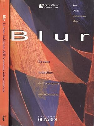 Seller image for Blur Le zone indistinte dell' economia interconnessa for sale by Biblioteca di Babele