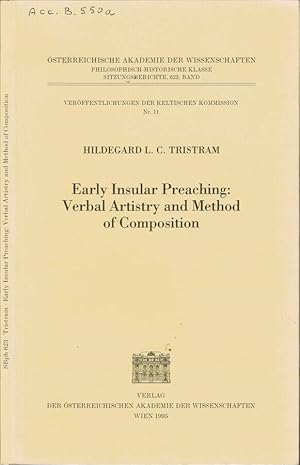 Bild des Verkufers fr Early Insular Preaching: Verbal Artistry and Method of Composition zum Verkauf von Biblioteca di Babele