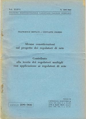 Imagen del vendedor de Alcune considerazioni sul progetto dei regolatori di rete - Contributo alla teoria dei regolatori multipli con applicazione ai regolatori di rete a la venta por Biblioteca di Babele