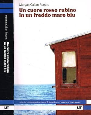 Bild des Verkufers fr Un cuore rosso rubino in un mare blu zum Verkauf von Biblioteca di Babele