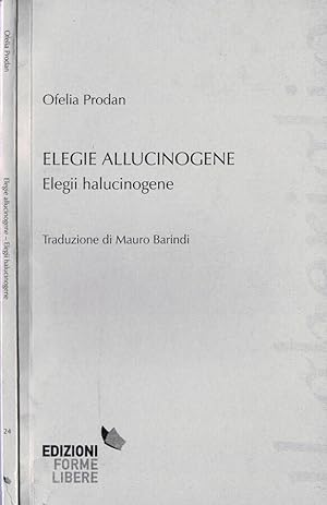 Bild des Verkufers fr Elegie allucinogene Elegii halucinogene zum Verkauf von Biblioteca di Babele