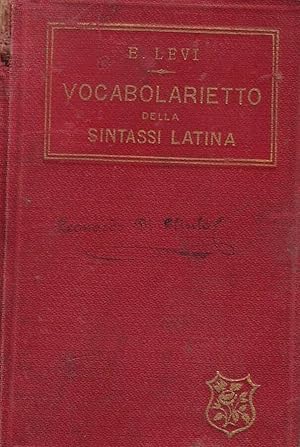 Bild des Verkufers fr Vocabolarietto della sintassi latina zum Verkauf von Biblioteca di Babele