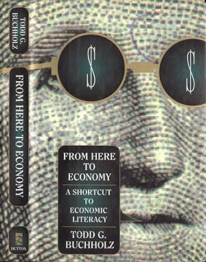 Seller image for From here to economy A shortcut to economic literacy for sale by Biblioteca di Babele