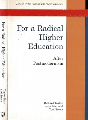Bild des Verkufers fr For a radical Higher Education After Postmodernism zum Verkauf von Biblioteca di Babele