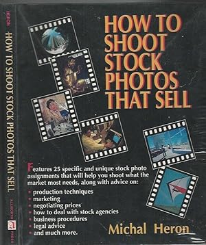 Seller image for How to shoot stock photos that sell for sale by Biblioteca di Babele