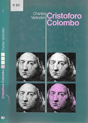 Seller image for Cristoforo Colombo Visione e perseveranza for sale by Biblioteca di Babele