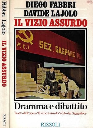 Bild des Verkufers fr Il vizio assurdo Dramma e dibattito zum Verkauf von Biblioteca di Babele