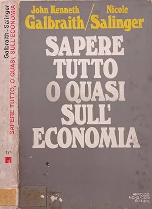 Seller image for Sapere tutto o quasi sull'economia for sale by Biblioteca di Babele
