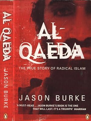 Bild des Verkufers fr Al - Qaeda The true story of radical Islam zum Verkauf von Biblioteca di Babele