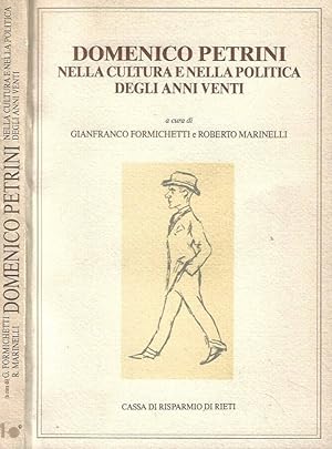 Bild des Verkufers fr Domenico Petrini nella cultura e nella politica degli anni venti zum Verkauf von Biblioteca di Babele