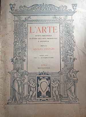 Seller image for L'Arte N.5 del 1923 Rivista Bimestrale di Storia dell'Arte Medioevale e Moderna for sale by Biblioteca di Babele