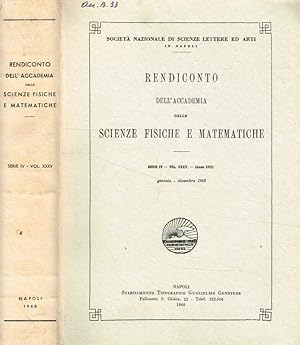 Seller image for Rendiconto dell'accademia delle scienze fisiche e matematiche serie IV, vol.XXXV, anno CVIIII, gennaio-dicembre 1968 for sale by Biblioteca di Babele