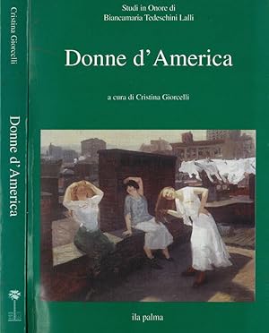 Immagine del venditore per Donne d'America Studi in onore di Biancamaria Tedeschini Lalli venduto da Biblioteca di Babele