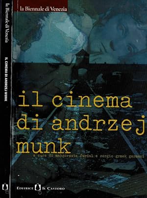 Imagen del vendedor de Il cinema di Andrzej Munk a la venta por Biblioteca di Babele