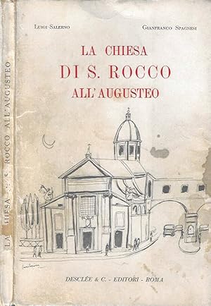 Bild des Verkufers fr La chiesa di San Rocco all'Augusteo zum Verkauf von Biblioteca di Babele