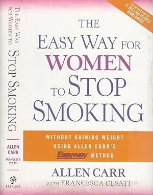 Seller image for The easy way for women to stop smoking A Revolutionary Approach Using Allen Carr's Easyway Method for sale by Biblioteca di Babele
