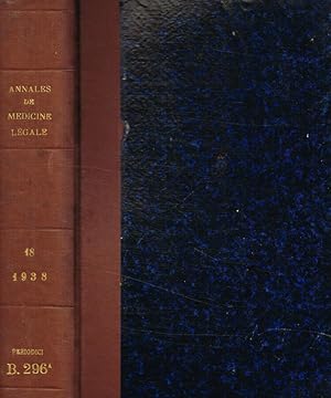 Imagen del vendedor de Annales de mdecine lgale, de criminologie et de police scientifique. XVIII anne, 1938 a la venta por Biblioteca di Babele