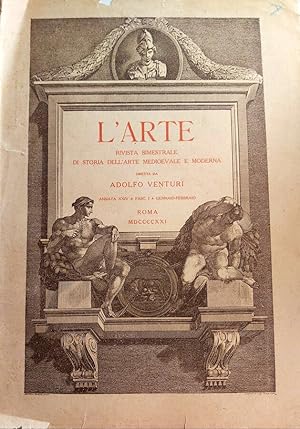 Seller image for L'Arte N.1 del 1921 Rivista Bimestrale di Storia dell'Arte Medioevale e Moderna for sale by Biblioteca di Babele
