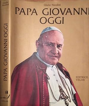 Immagine del venditore per Papa Giovanni oggi 1981: primo Centenario della nascita venduto da Biblioteca di Babele