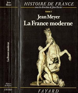 Image du vendeur pour Histoire de France - Tome 3 - La France moderne de 1515  1789 mis en vente par Biblioteca di Babele