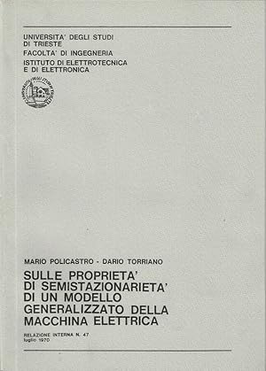 Immagine del venditore per Sulle propriet di semistazionariet di un modello generalizzato della macchina ellettrica Relazione Interna N. 47, luglio 1970 venduto da Biblioteca di Babele